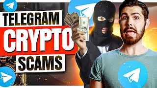 WARNING! Telegram Crypto Scams To Avoid!