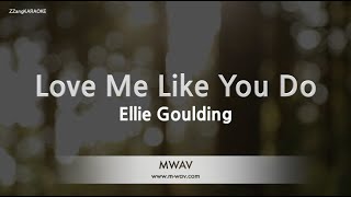 Ellie Goulding-Love Me Like You Do (Fifty Shades of Grey OST) (Karaoke Version)