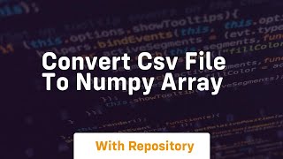 convert csv file to numpy array