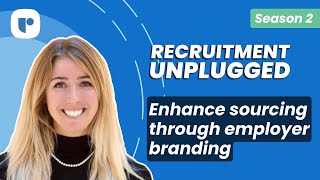 Anna Bertoldini on empowering recruiters: Tackling employer branding challenges