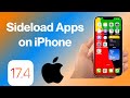 iOS 17.4 Sideloading: How To Sideload Apps on iPhone