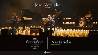 NAS ESTRELAS | Candlelight de Natal 2024 c/ João Alexandre e Banda | FIM DE ANO MackPlay