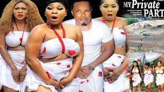 My Private Part Season 1 - 2019 Movie|New Movie|2019 Latest Nigerian Nollywood Movie HD1080P