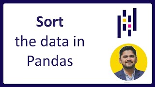 19. How to sort data in Pandas | Complete Python Pandas Tutorial for Data Science | Amit Thinks