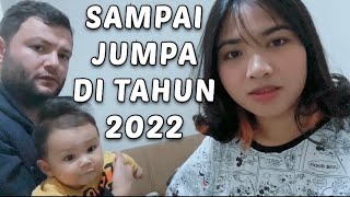 VLOG PENUTUPAN TAHUN 2021 | Indo-Turki