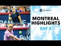 Sinner In Action; Zverev Faces Rune | Montreal 2024 Day 5 Highlights