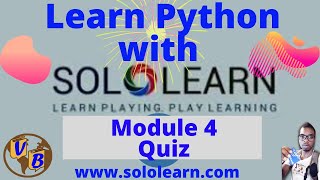 SoloLearn Module 4 Quiz Python