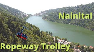 Reaching top of the Nainital | Ropeway Trolley Nainital Experience