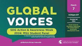 Episode #7 SDG Action & Awareness Week 2024: MSU Student Panel