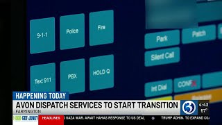 Avon 911 dispatch moves to Farmington to improve emergency response
