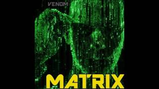 Venom - Matrix