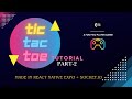 Tic Tac Toe Tutorial (Part 2) | React Native Tutorials