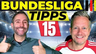 Bundesliga Tipps 15 ⚽️ Vorhersage, Prognose & Wetten 2023/2024