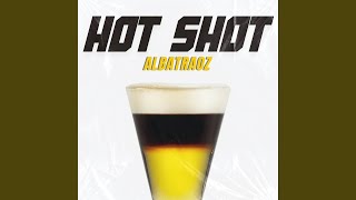 HOT SHOT