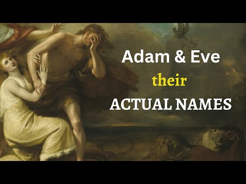 What do the names Adam and Eve mean?