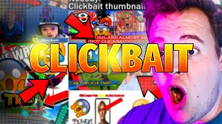 Why CLICKBAIT is the WORST - Youtube