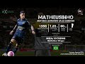 Matheusinho - Meia / Extremo (Midfielder / Winger) - 2024