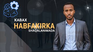 KA BAX HABFAKIRKA SHAQALANIMADA |SAMEYSO XURIYAD DHAQAALE