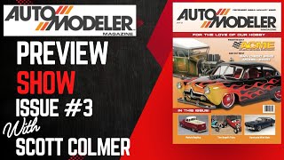 Auto Modeler Magazine Preview Show Issue 3