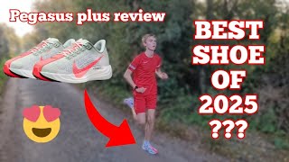 Nike Pegasus Plus shoe review (the best shoe of 2025) ???