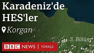 Karadeniz'de HES'ler: \