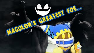 MAGOLOR IS POWERLESS AGAINST THIS...