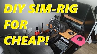 Budget build DIY Sim rig for CHEAP!