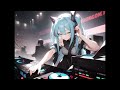 【重低音】【edm】【dj初音】【03】