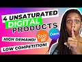 UNSATURATED Etsy High Demand Low Competition Products | Easy Digital Products to Sell on Etsy