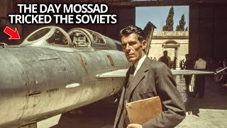 How Mossad Hunted and Captured the Soviet Union’s MiG-21