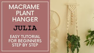 EASY DIY Macrame Plant Hanger Tutorial for Beginners 쉬운 마크라메 화분걸이 플랜트 행거 초보자 Julia plant hanger