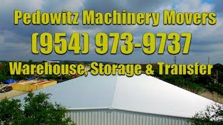 Pedowitz Machinery Movers Warehouse Storage Fort Lauderdale Trucking Transfer Service 1951 Powerline