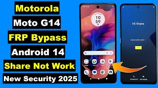 Motorola Moto G14 FRP Bypass 2025 Android 14 Without PC | Share Not Working | Setting Not Opening