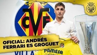 Andrés Ferrari llega al Villarreal CF