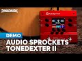 Audio Sprockets ToneDexter II: Bringing Acoustic Sonics to Life