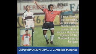 DEPORTIVO MUNICIPAL 3-2 Atlético Platense (31/01/1998) partido completo