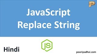 Replacing String Content | JavaScript -Hindi