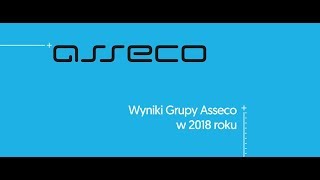 Podsumowanie wyników Grupy Asseco w 2018 r.