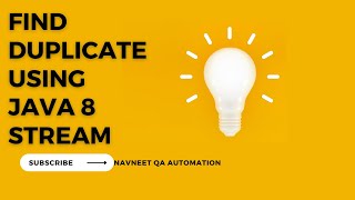 Find Duplicate using Stream in Java 8 | SDET | Interview Question