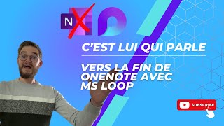 C'est la fin de OneNote ! Découvrez Microsoft Loop, votre meilleur ami après Teams.