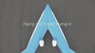 Flying-V - Scale model maiden flight - Teaser