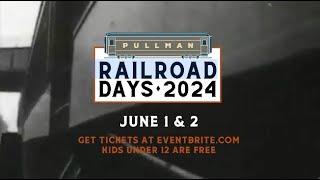 2024's Pullman Railroad Days