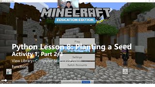 Minecraft EE- Python Walkthrough, Lesson 8- Functions, Activity 1, Part 2 of 3