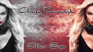 Anna Denchyk-Alter Ego (Original mix )