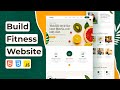How to Build a Fitness Website Using HTML CSS JavaScript