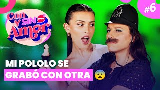 CON Y SIN AMOR - CAPÍTULO 6 🤩 TEMPORADA 2 👀