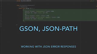 Parsing Json Error Responses in Java using Gson and Json-path