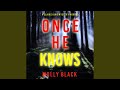 Chapter 51 - Once He Knows (A Claire King Fbi Suspense Thriller—Book Five)