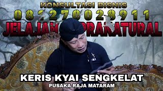 LAHIRNYA KERIS KYAI SENGKELAT