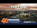 yurt dışı turları %40 İndirimli erken rezervasyon fırsatları